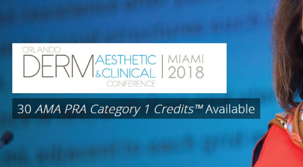 Orlando Derm Aesthetic & Clinical Conference - January 12-14th, 2018