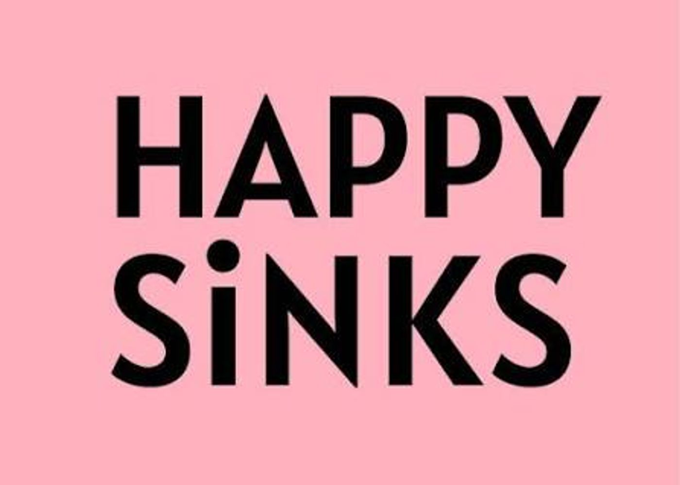 Happy Sinks