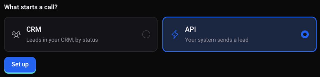 The question What starts a call, with API selected and the Set up button below it