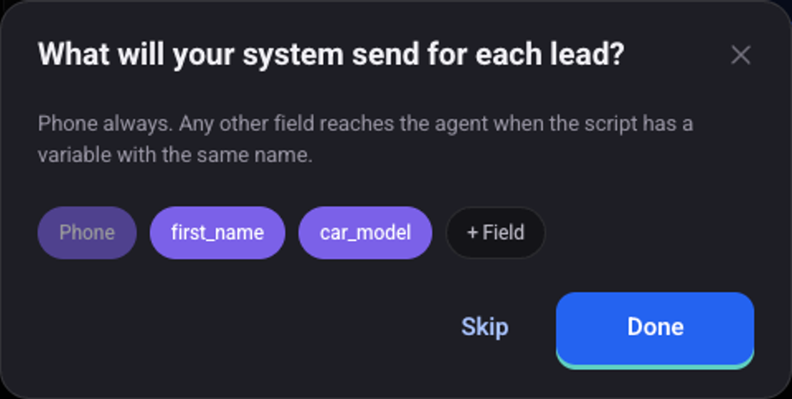 The window What will your system send for each lead: Phone, first_name, car_model and the option to add a field