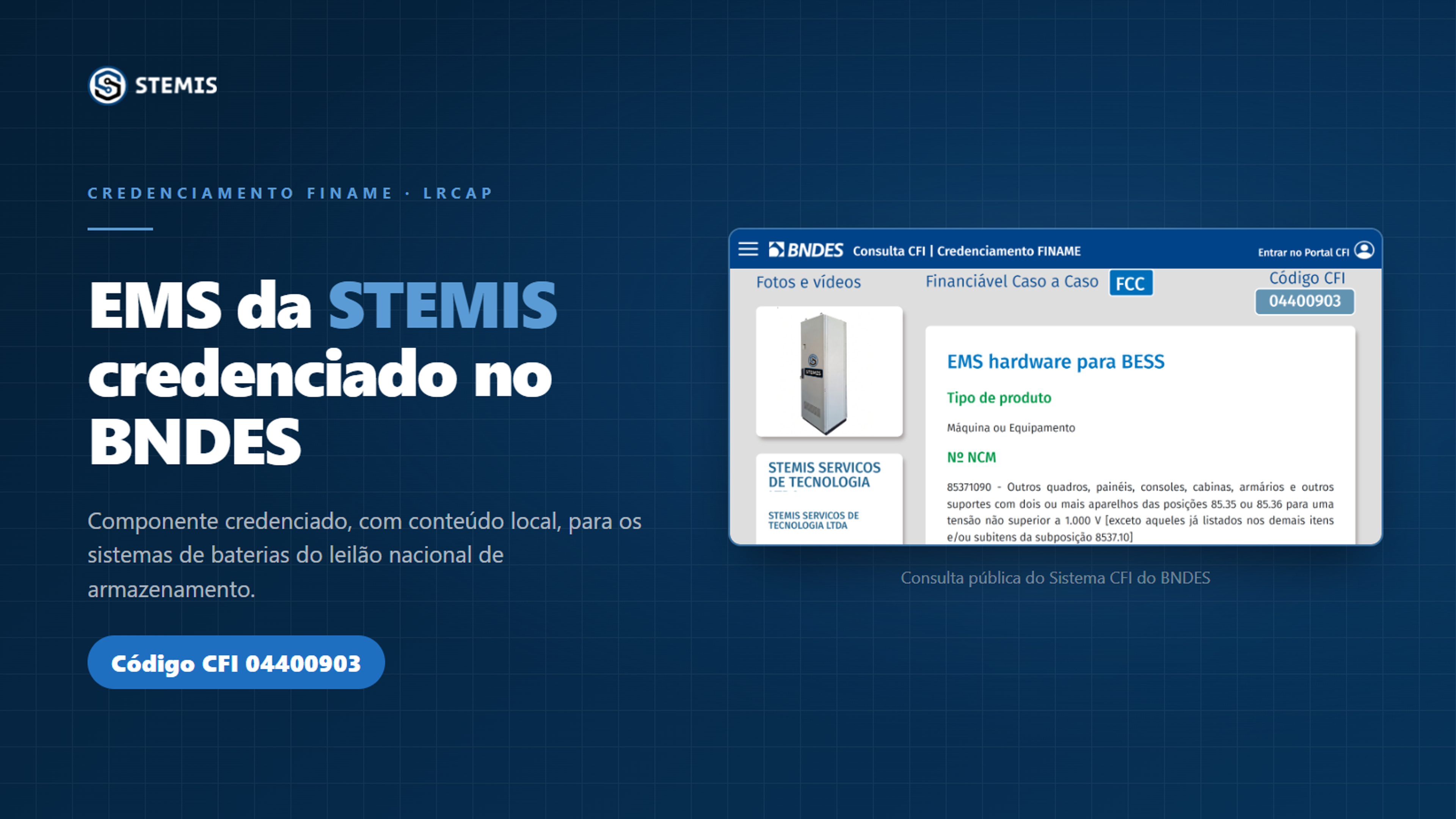 EMS da STEMIS credenciado no BNDES, código CFI 04400903