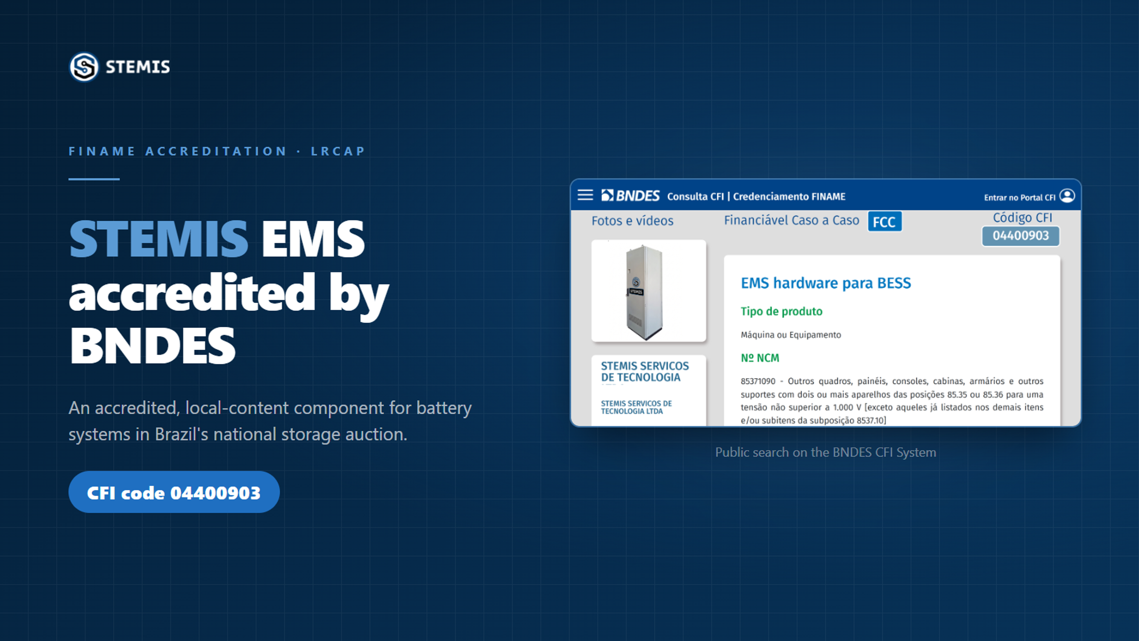 STEMIS EMS accredited by BNDES, CFI code 04400903