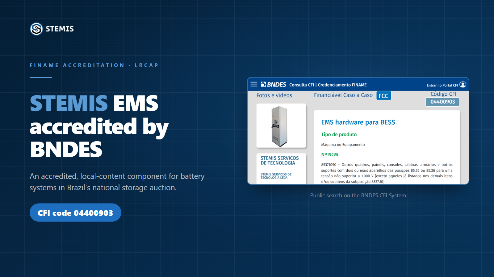 STEMIS EMS accredited by BNDES, CFI code 04400903