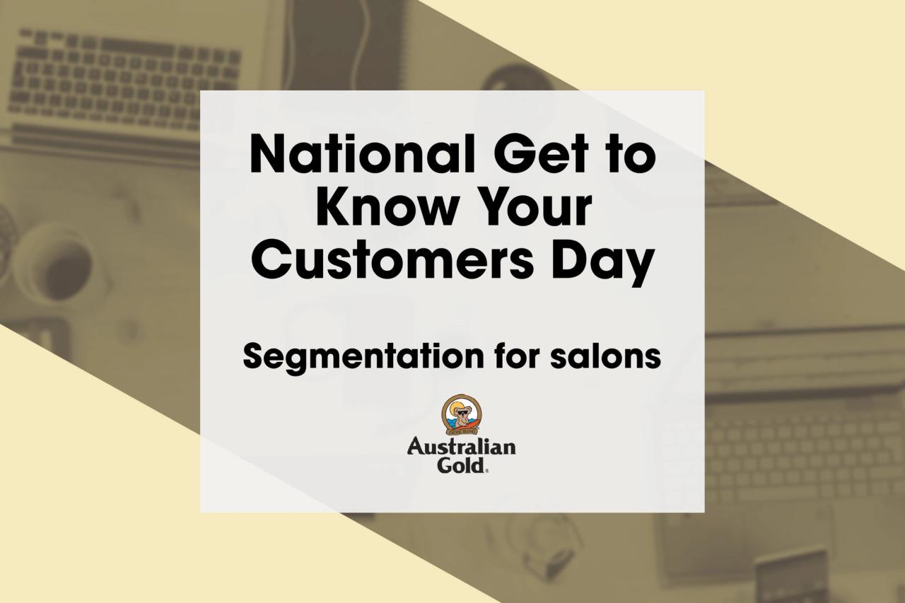 get to know your customers salon segmentation