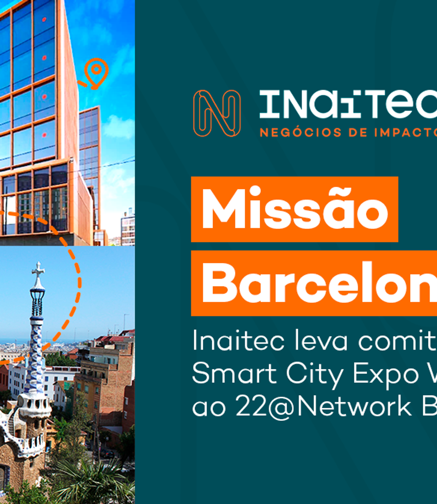 Inaitec leva comitiva a Barcelona para abrir negócios com empresas catalãs