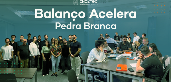 Acelera Pedra Branca encerra 5ª edição com 170 horas de mentoria e avanços das empresas participantes