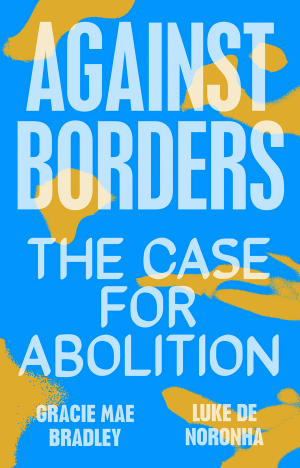 Towards Border Abolition