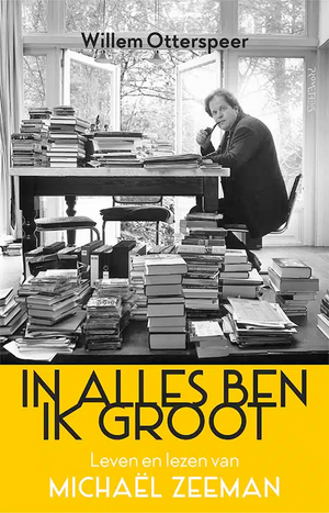 In alles ben ik groot