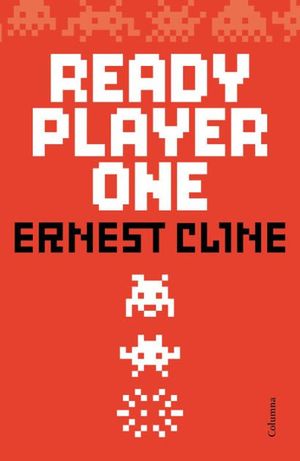 Ready Player One (Ready Player One, #1)