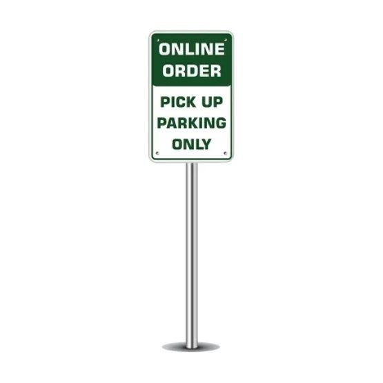 Online Order Pick Up Parking Sign 1 ft x 1 ft