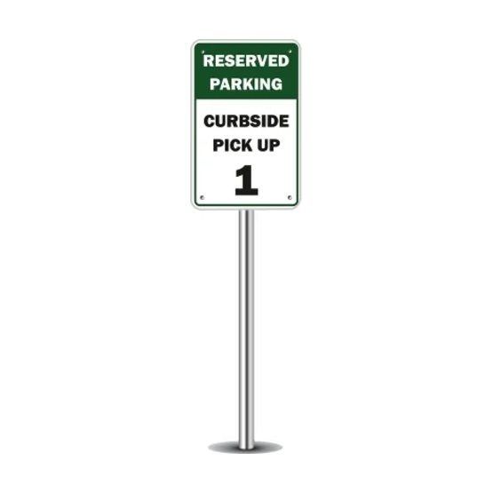 Reserved Curbside Pick Up Parking Sign 1 ft x 1 ft