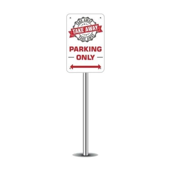 Take Away Parking Only Sign with Holes 1 ft x 1 ft