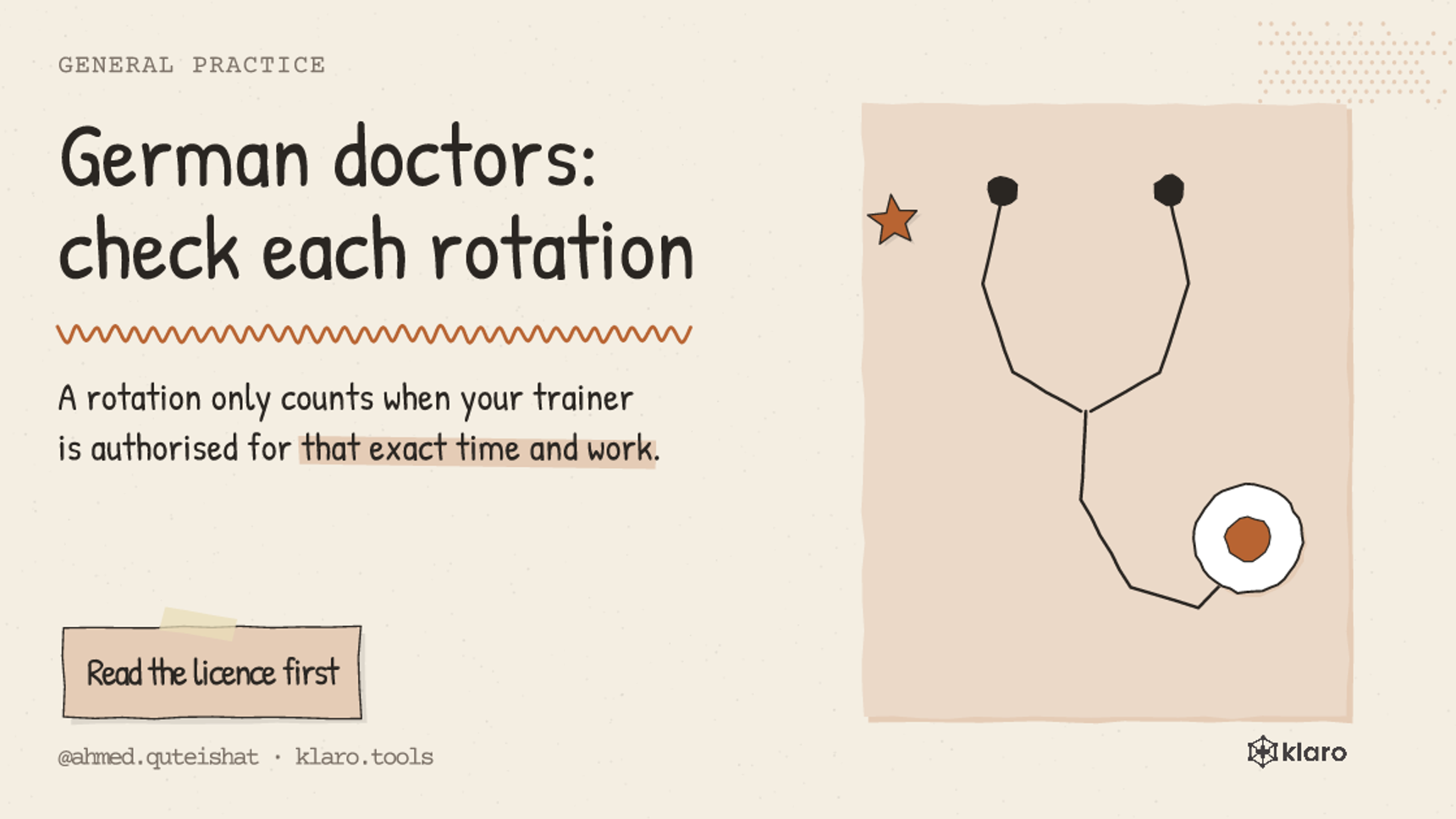 German doctors: check each rotation: A rotation only counts when your trainer is authorised for that exact time and work.