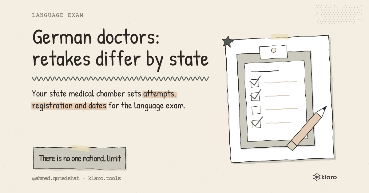 German doctors: retakes differ by state: Your state medical chamber sets attempts, registration and dates for the language exam.