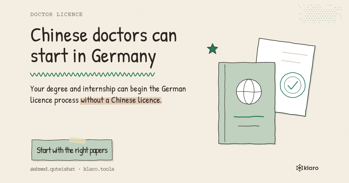 Chinese doctors can start in Germany: Your degree and internship can begin the German licence process without a Chinese licence.