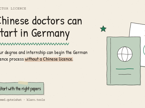 Chinese doctors can start in Germany: Your degree and internship can begin the German licence process without a Chinese licence.