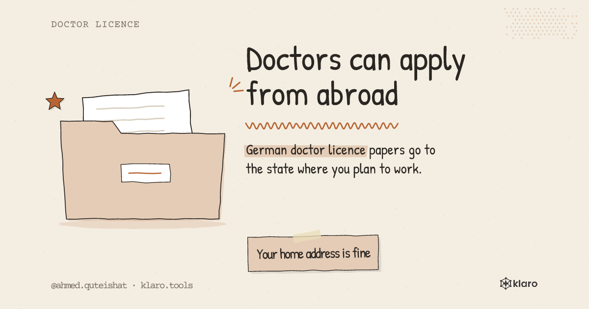 Doctors can apply from abroad: German doctor licence papers go to the state where you plan to work.