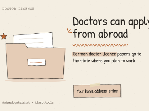 Doctors can apply from abroad: German doctor licence papers go to the state where you plan to work.