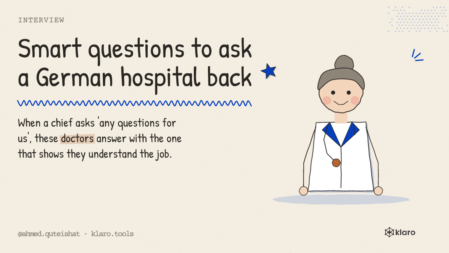Smart questions to ask a German hospital back: When a chief asks 'any questions for us', these doctors answer with the one that shows they understand the job.