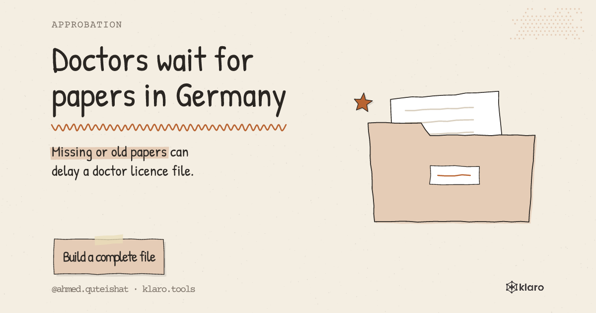 Doctors wait for papers in Germany: Missing or old papers can delay a doctor licence file.