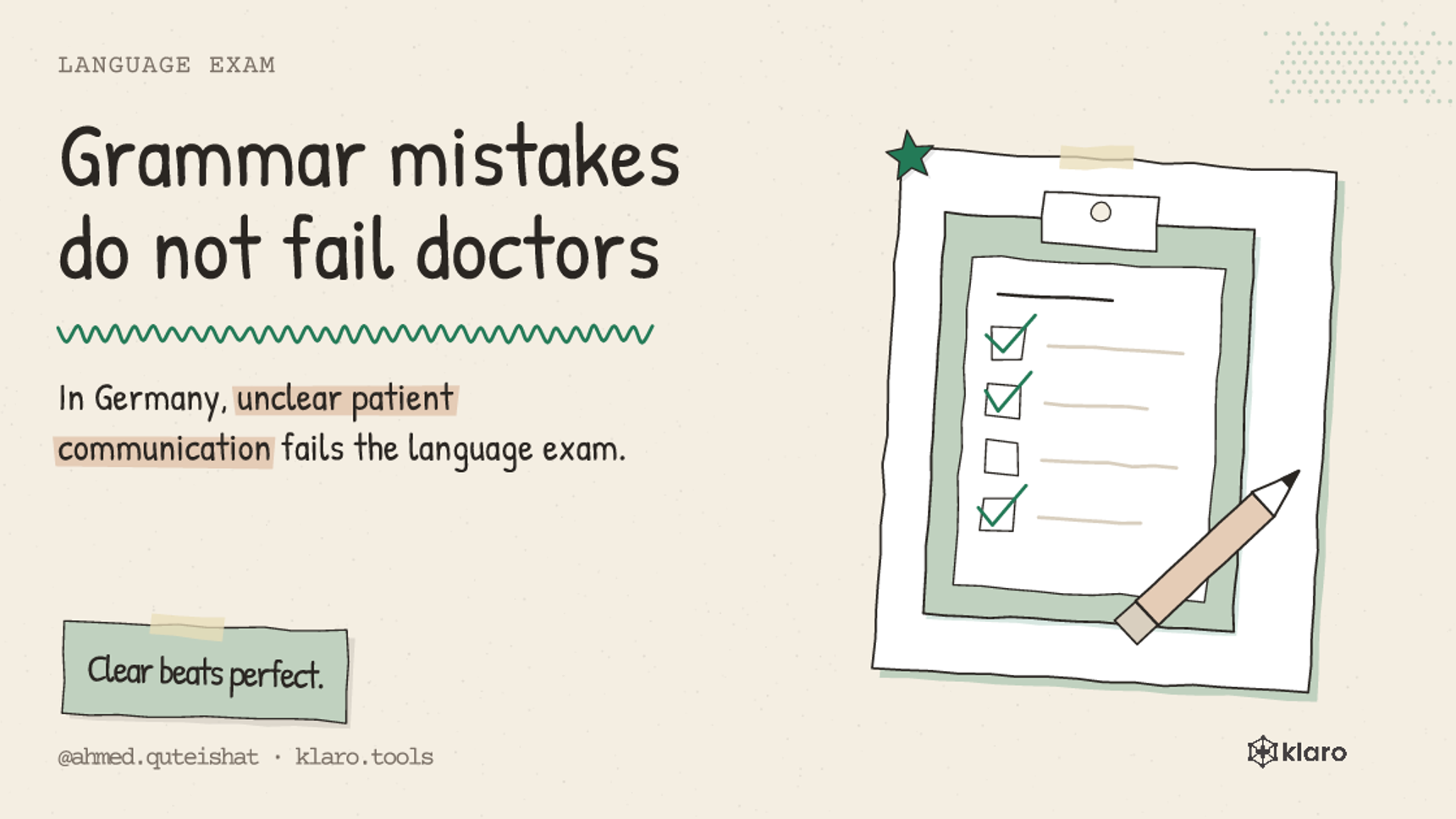 Grammar mistakes do not fail doctors: In Germany, unclear patient communication fails the language exam.