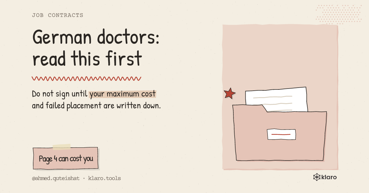 German doctors: read this first: Do not sign until your maximum cost and failed placement are written down.