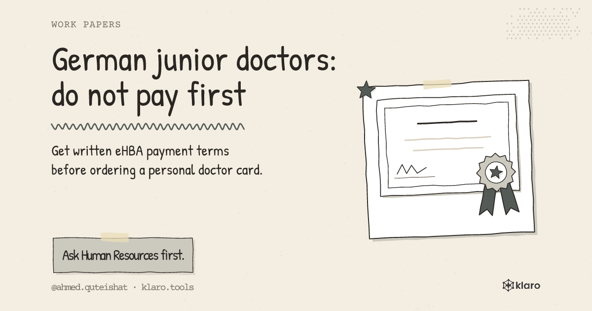 German junior doctors: do not pay first: Get written eHBA payment terms before ordering a personal doctor card.