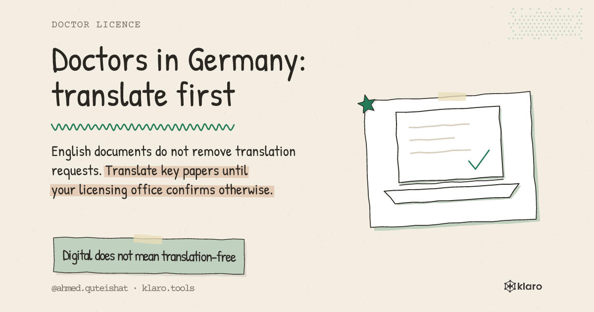 Doctors in Germany: translate first: English documents do not remove translation requests. Translate key papers until your licensing office confirms otherwise.