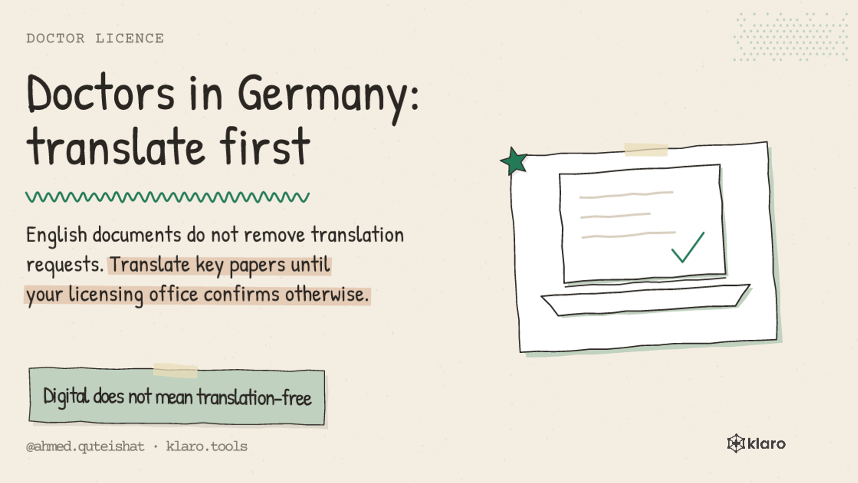 Doctors in Germany: translate first: English documents do not remove translation requests. Translate key papers until your licensing office confirms otherwise.