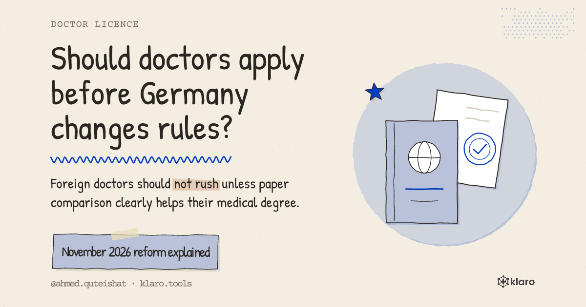 Should doctors apply before Germany changes rules?: Foreign doctors should not rush unless paper comparison clearly helps their medical degree.