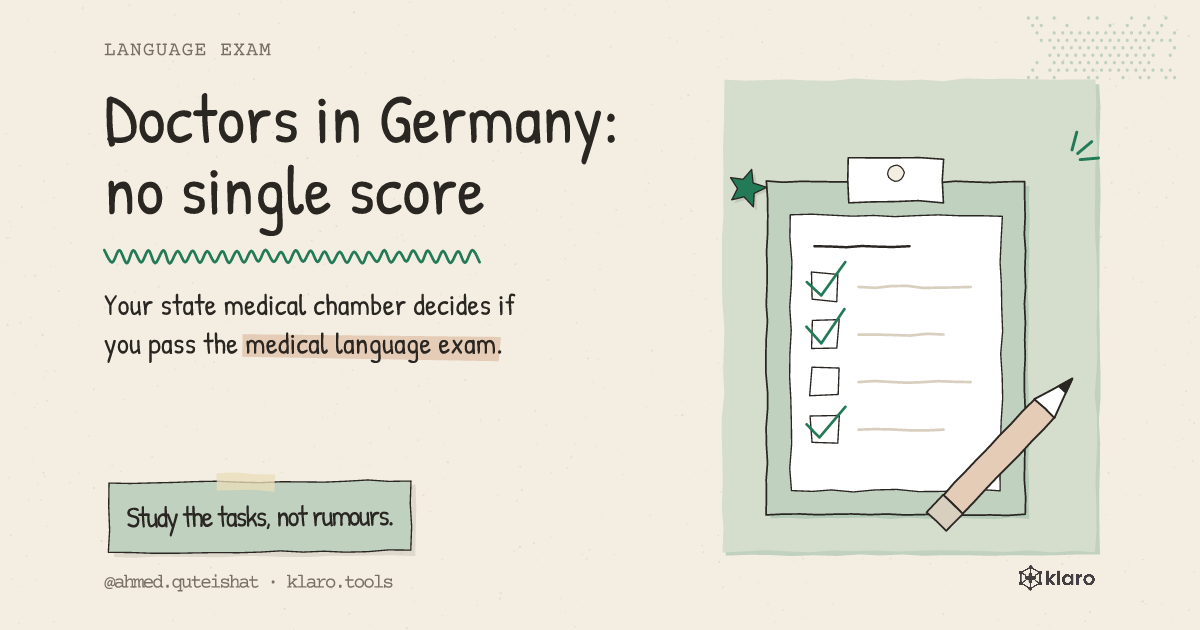 Doctors in Germany: no single score: Your state medical chamber decides if you pass the medical language exam.