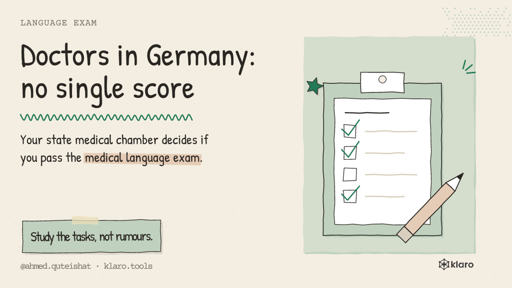 Doctors in Germany: no single score: Your state medical chamber decides if you pass the medical language exam.