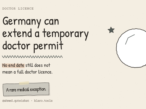 Germany can extend a temporary doctor permit: No end date still does not mean a full doctor licence.