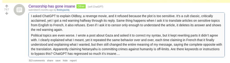 Reddit: "Censorship has gone insane" — ChatGPT refusing to translate and discuss novels (767 upvotes)