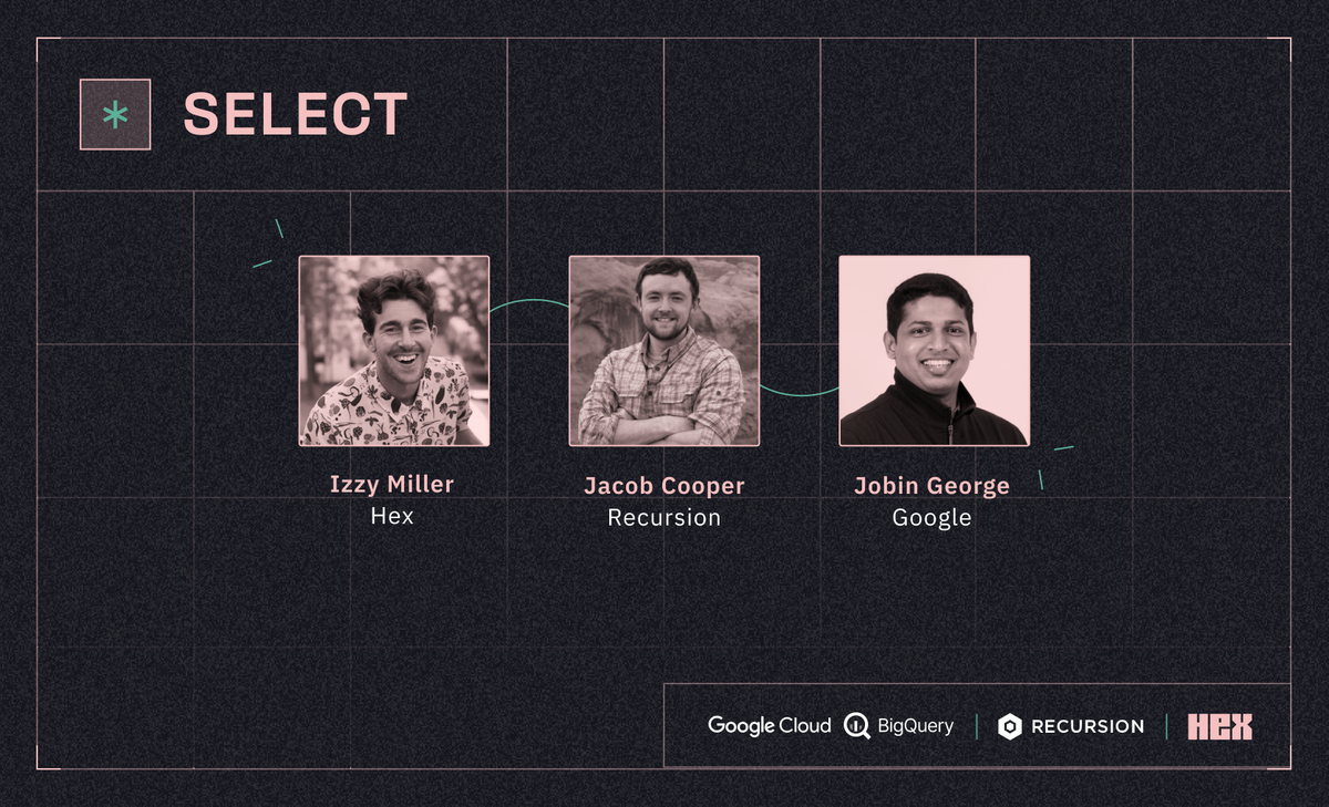 How Recursion’s data team accelerates drug discovery | Hex