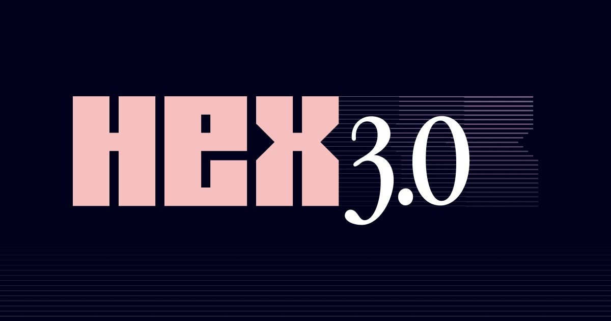Introducing Hex 3.0