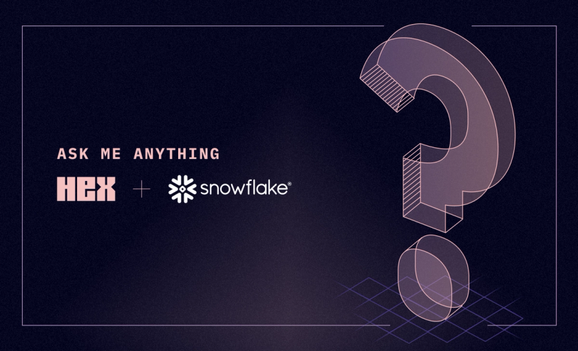 Snowpark + Hex Ask Me Anything