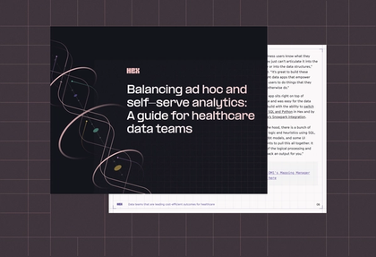 A guide for healthcare data teams