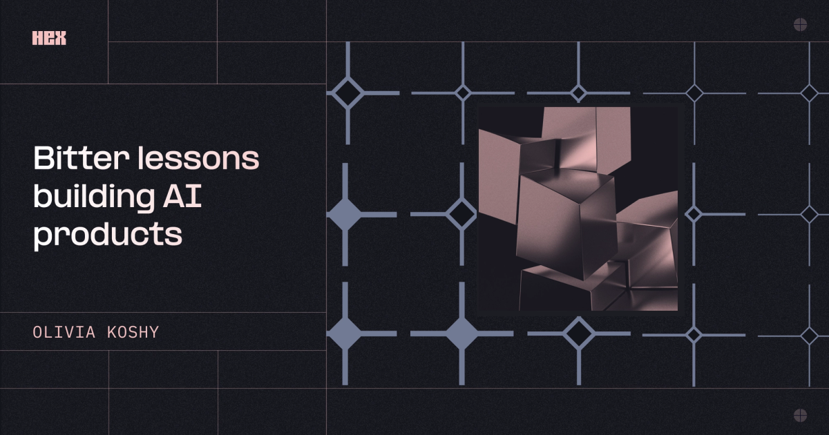 Bitter lessons building AI products
