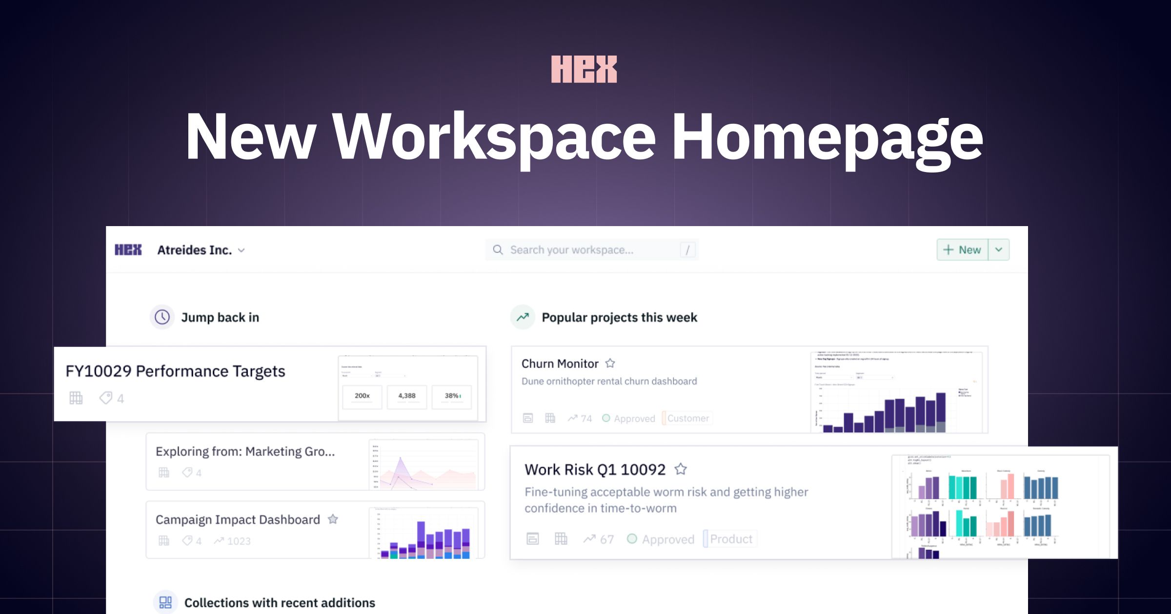 An all-new workspace homepage | Hex
