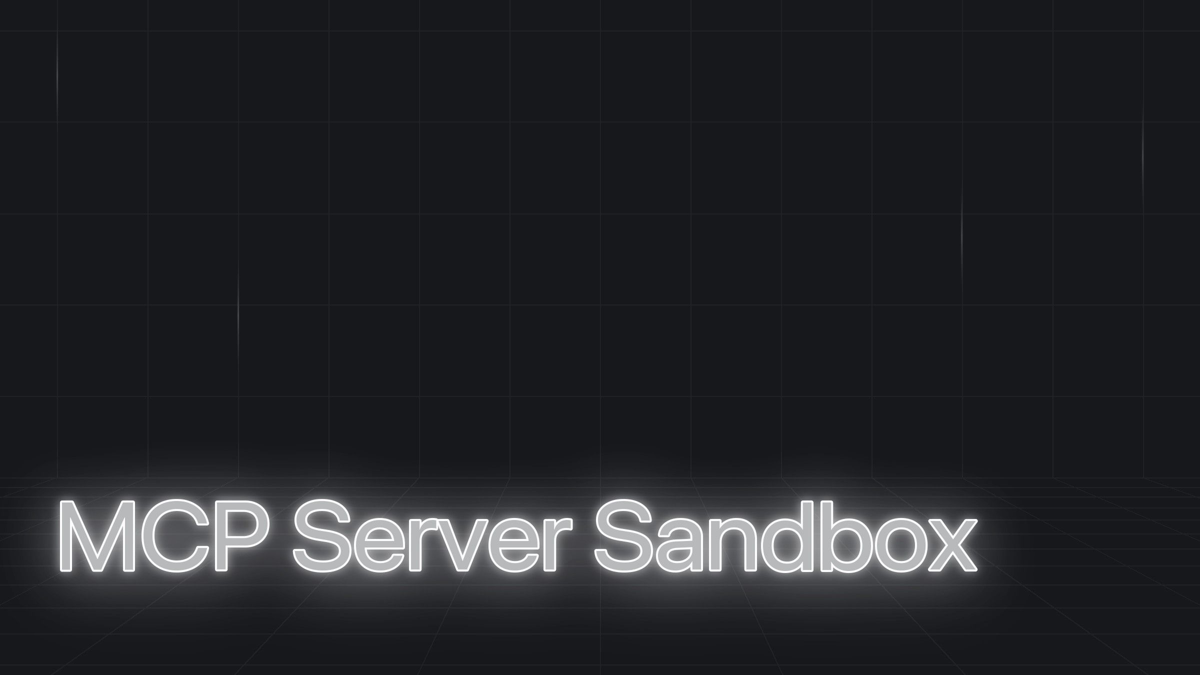 How to Host an MCP Server and Run Tools in a Sandbox