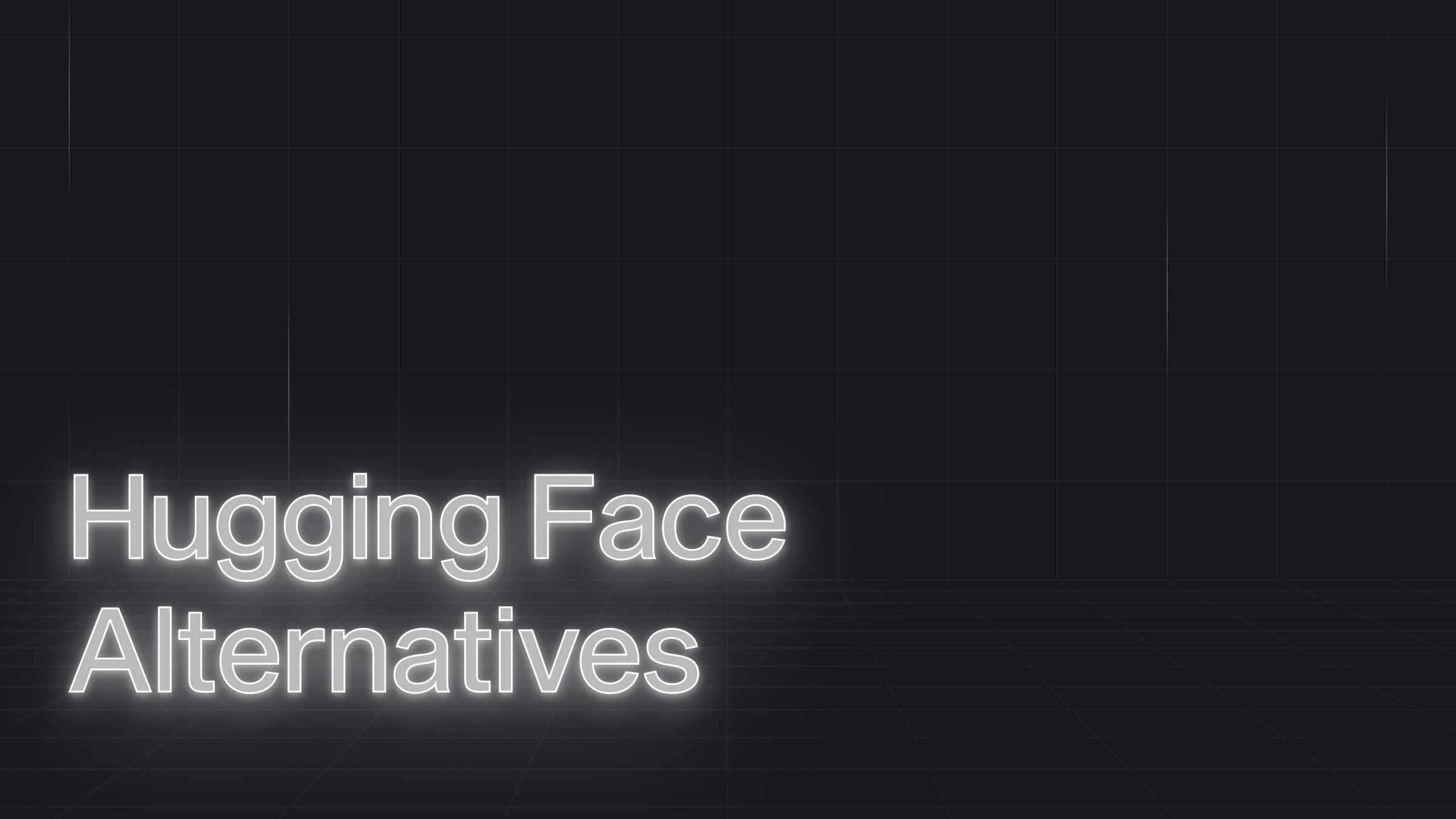 Hugging Face Inference Endpoints Alternatives