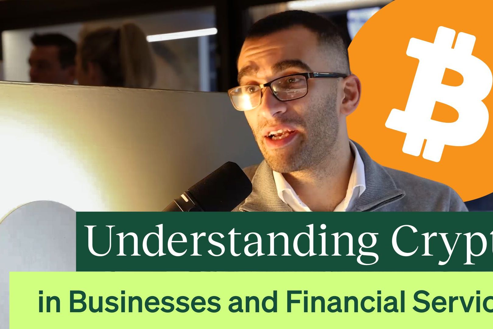 Thumbnail for a video featuring a man speaking into a microphone, a Bitcoin logo, and the title 'Understanding Crypto in Businesses and Financial Services'.βββββο»Ώβο»Ώββββββο»Ώο»Ώβο»Ώβββββββββο»Ώββββββο»Ώββββββο»Ώβββββββο»Ώβο»Ώββββββο»Ώββββββο»Ώβββο»Ώββββο»Ώβββββββο»Ώο»Ώββββββο»Ώββββββββββο»Ώβββββββββββββββο»Ώβββββββββββο»Ώβββο»Ώβββο»Ώβββο»Ώβο»Ώβο»Ώββββο»Ώο»Ώββο»Ώο»Ώββο»Ώββββββββο»Ώβββο»Ώβββββο»Ώββββο»Ώββββο»Ώββο»Ώο»Ώββο»Ώο»Ώβββββο»Ώβο»Ώββββββο»Ώβββο»Ώββο»Ώβο»Ώββββββο»Ώββββββο»Ώβββο»Ώββββο»Ώββο»Ώβο»Ώβο»Ώβββο»Ώββββββββββββο»Ώο»Ώββο»Ώο»Ώβο»Ώβο»Ώβο»Ώβββο»Ώββββββββββββο»Ώο»Ώββο»Ώο»Ώββββββο»Ώββο»Ώββββββββο»Ώββο»Ώββββο»Ώο»Ώβββββββββββββο»Ώββββο»Ώο»Ώββο»Ώβββο»Ώο»Ώβββββββββο»Ώο»Ώββο»Ώβββο»Ώβββββββο»Ώβο»Ώββββββο»Ώββο»Ώβββββββο»Ώββββββββο»Ώο»Ώββο»Ώββο»Ώβο»Ώβββββββββο»Ώο»Ώββββββββββββο»Ώβο»Ώβββββββββββο»Ώβββο»Ώβο»Ώββο»Ώββββο»Ώβο»Ώβββο»Ώβββο»Ώββββο»Ώββο»Ώβββο»Ώβββο»Ώβββο»Ώββββο»Ώββββββο»Ώβο»Ώβο»Ώββββββββο»Ώββο»Ώβββο»Ώβο»Ώβο»Ώβββββο»Ώβο»Ώβο»Ώβο»Ώβο»Ώβο»Ώβο»Ώβο»Ώβββββββο»Ώβββββββο»Ώβββο»Ώβο»Ώβο»Ώβββο»Ώβββο»Ώβββββββο»Ώο»Ώββο»Ώββββο»Ώο»Ώβο»Ώβο»Ώβο»Ώβββο»Ώβο»Ώβο»Ώβββββββο»Ώβββββββο»Ώο»Ώβββββββο»Ώββββββββο»Ώββββββο»Ώβββββββο»Ώββο»Ώβββο»Ώο»Ώο»Ώβββββββββο»Ώβο»Ώβββββββββο»Ώββββο»Ώββο»Ώο»Ώββββββο»Ώβββο»Ώβββο»Ώβββο»Ώβο»Ώβββββο»Ώβο»Ώβββββββββο»Ώβββββββββββο»Ώββββββββο»Ώββββββββο»Ώβββο»Ώβββββο»Ώββββο»Ώββββο»Ώββο»Ώο»Ώββο»Ώο»Ώβββββο»Ώβο»Ώββββββο»Ώβββο»Ώββο»Ώβο»Ώββββββο»Ώββββββο»Ώβββο»Ώββββο»Ώββο»Ώβο»Ώβο»Ώβββο»Ώββββββββββββο»Ώο»Ώβββββο»Ώβββββββο»Ώβο»Ώβο»Ώβββο»Ώββββββββββββο»Ώο»Ώβββββββββββββο»Ώο»Ώββββββββββββο»Ώβο»Ώβββββββββββο»Ώβββο»Ώβο»Ώββο»Ώββββο»Ώβο»Ώβββο»Ώβββο»Ώββββο»Ώββο»Ώβββο»Ώβββο»Ώβββο»Ώββββο»Ώββββββο»Ώβο»Ώβο»Ώββββββββο»Ώββο»Ώβββο»Ώβο»Ώβο»Ώβββββο»Ώβο»Ώβο»Ώβο»Ώβο»Ώβο»Ώβο»Ώβο»Ώβββββββο»Ώβββββββο»Ώβββββββο»Ώβββο»Ώβββο»Ώβββββββο»Ώο»Ώββο»Ώββββο»Ώο»Ώβο»Ώβο»Ώβο»Ώβββββββο»Ώβββββββο»Ώβββββββο»Ώο»Ώβββββββο»Ώββββββββο»Ώββββββο»Ώβββββββο»Ώββο»Ώβββββββο»Ώβββββββο»Ώβββο»Ώβο»Ώβο»Ώβββββββββο»Ώβο»Ώβββββββο»Ώβββββββο»Ώο»Ώββο»Ώβββο»Ώββββββββο»Ώββββββο»Ώβο»Ώβββββββββββββββββο»Ώο»Ώβ