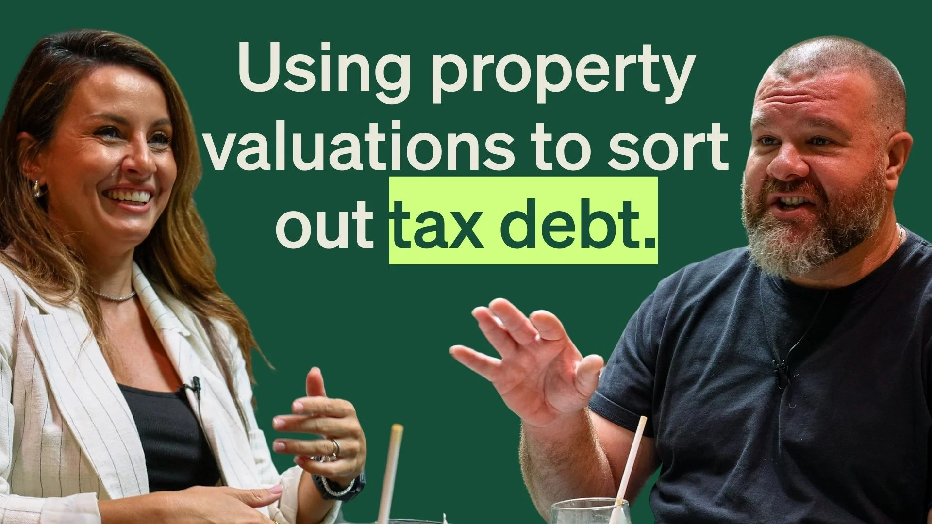 A smiling woman and a bearded man talking with the text "Using property valuations to sort out tax debt."