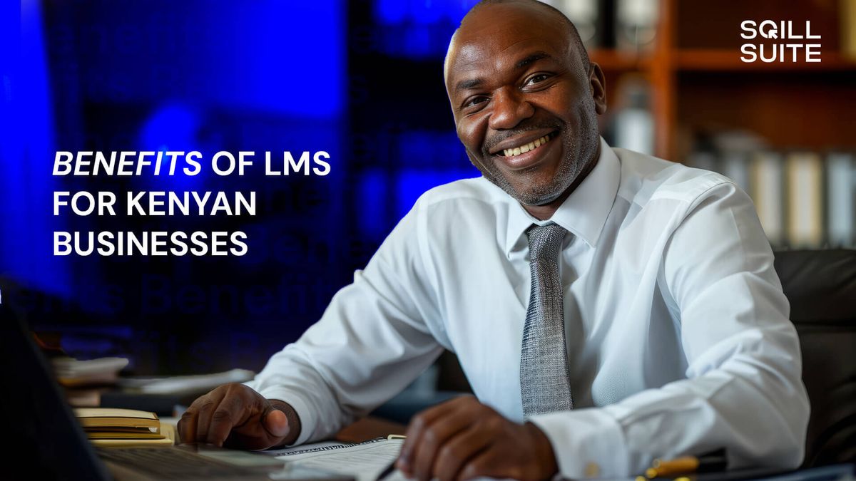 benefits of LMS for Kenyan businesses