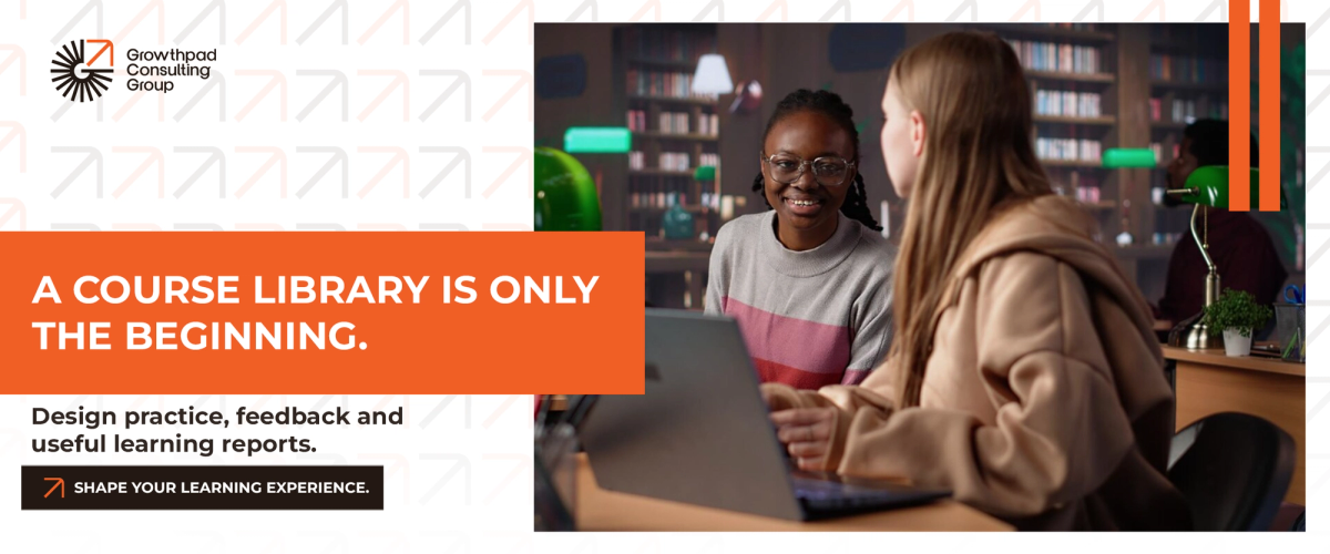 A course library is only the beginning.