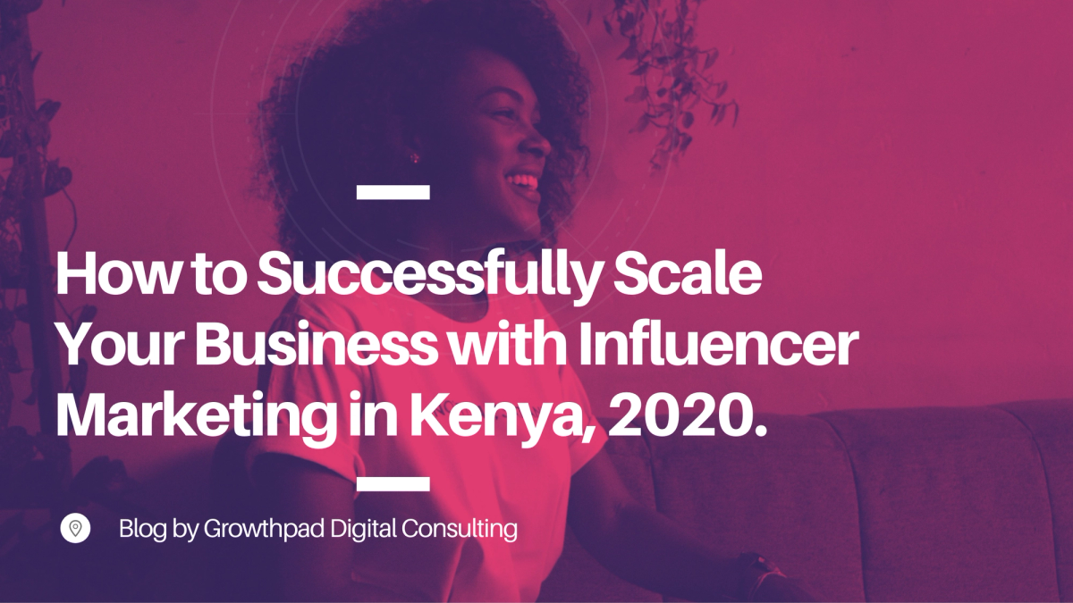 Influencer Marketing in Kenya