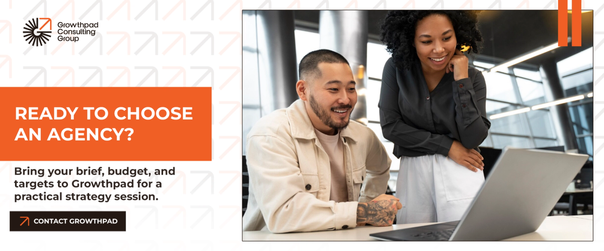 Bring your brief, budget, and targets to Growthpad for a practical strategy session. 