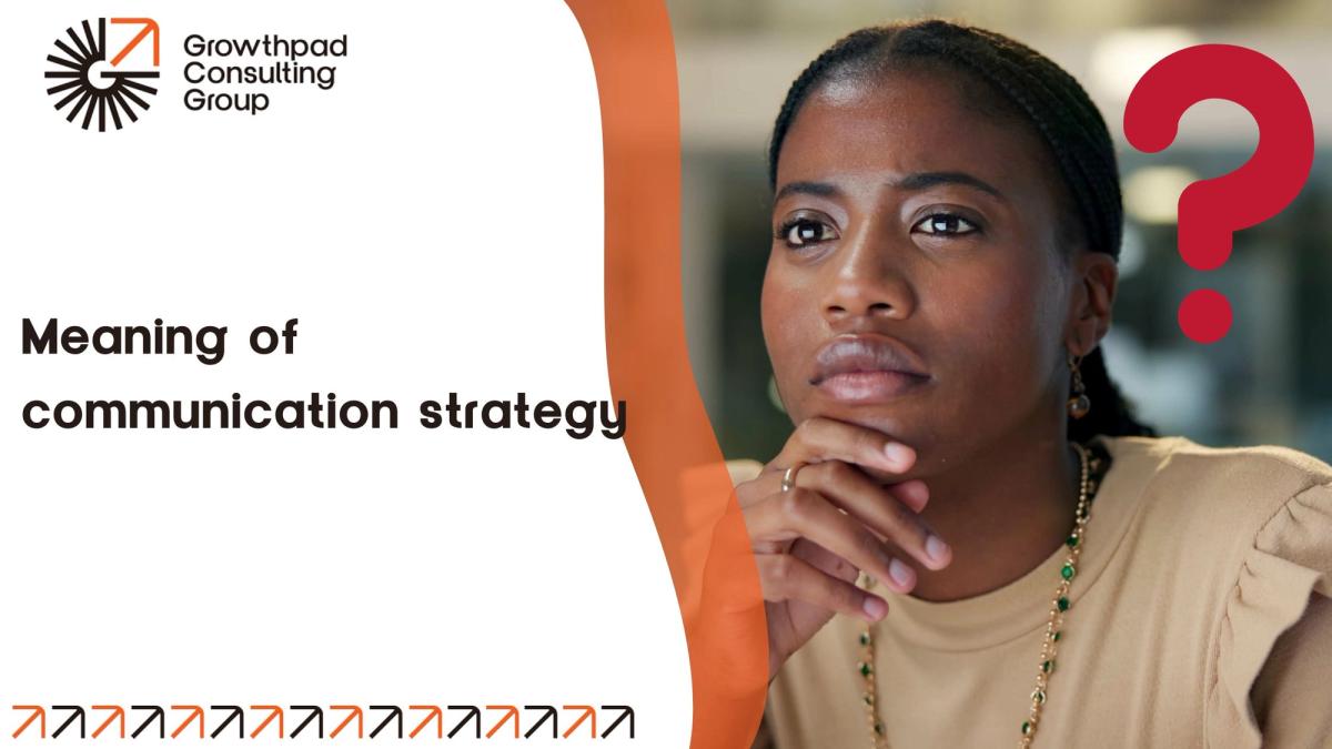 Meaning of communication strategy
