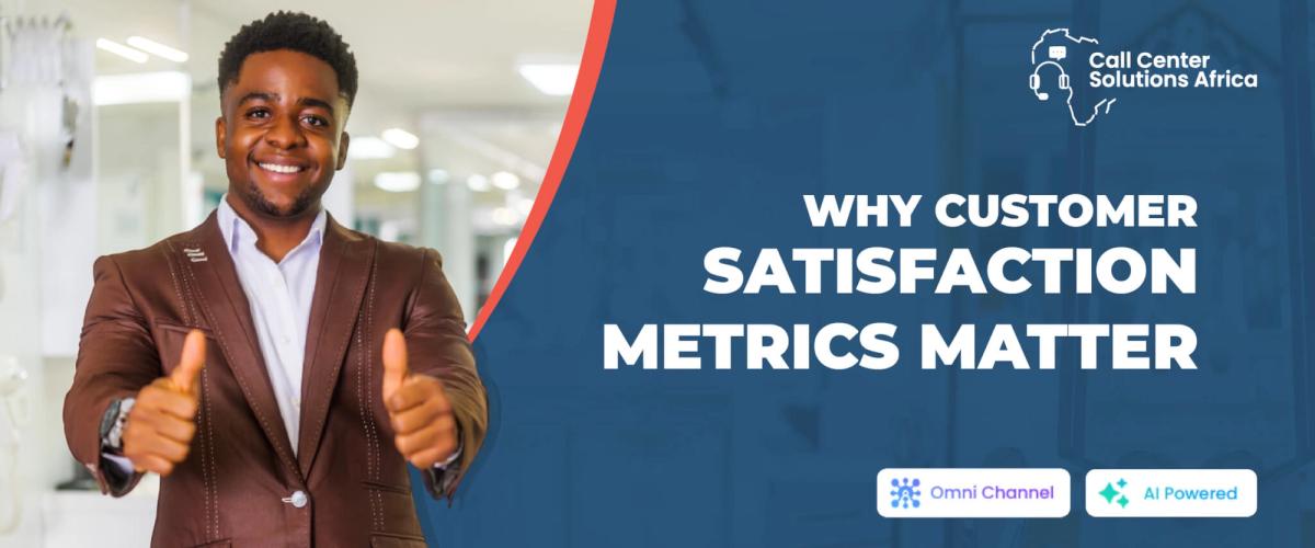 Importance of customer satisfaction metrics